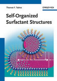Abbildung von: Self-Organized Surfactant Structures - Wiley-VCH