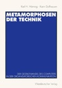 Cover: Metamorphosen der Technik - VS Verlag für Sozialwissenschaften