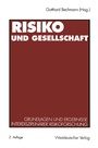 Cover: Risiko und Gesellschaft - VS Verlag für Sozialwissenschaften