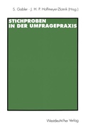 Cover: Stichproben in der Umfragepraxis - VS Verlag f&uuml;r Sozialwissenschaften
