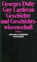 Cover: Geschichte und Geschichtswissenschaft - Suhrkamp