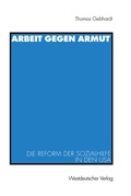 Cover: Arbeit gegen Armut - VS Verlag f&uuml;r Sozialwissenschaften