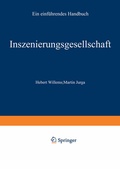 Cover: Inszenierungsgesellschaft - VS Verlag f&uuml;r Sozialwissenschaften