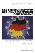 Cover: Das Regierungssystem der Bundesrepublik Deutschland - VS Verlag f&uuml;r Sozialwissenschaften