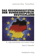Cover: Das Regierungssystem der Bundesrepublik Deutschland - VS Verlag f&uuml;r Sozialwissenschaften