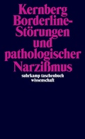 Cover: Borderline-St&ouml;rungen und pathologischer Narzi&szlig;mus - Suhrkamp