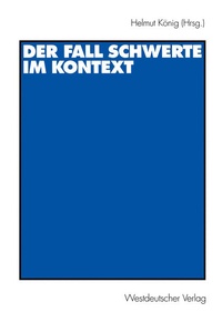 Enlarge image Cover: Der Fall Schwerte im Kontext - VS Verlag für Sozialwissenschaften