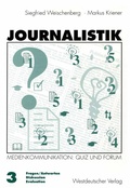 Cover: Journalistik - VS Verlag f&uuml;r Sozialwissenschaften