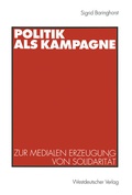 Cover: Politik als Kampagne - VS Verlag f&uuml;r Sozialwissenschaften