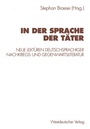Cover: In der Sprache der Täter - VS Verlag für Sozialwissenschaften