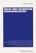 Cover: Staat und technische Kommunikation - VS Verlag f&uuml;r Sozialwissenschaften
