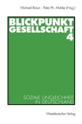 Cover: Blickpunkt Gesellschaft 4 - VS Verlag f&uuml;r Sozialwissenschaften
