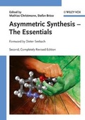 Cover: Asymmetric Synthesis - The Essentials - Wiley-VCH