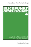 Cover: Blickpunkt Gesellschaft 4 - VS Verlag f&uuml;r Sozialwissenschaften