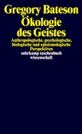 Cover: &Ouml;kologie des Geistes - Suhrkamp