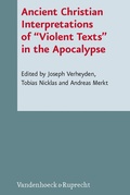 Cover: Ancient Christian Interpretations of "Violent Texts" in the Apocalypse - Vandenhoeck & Ruprecht
