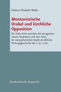 Cover: Montanistische Orakel und kirchliche Opposition - Vandenhoeck & Ruprecht