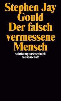 Abbildung von: Der falsch vermessene Mensch - Suhrkamp