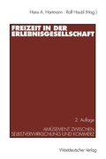 Cover: Freizeit in der Erlebnisgesellschaft - VS Verlag f&uuml;r Sozialwissenschaften