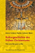 Cover: Kulturgeschichte des fr&uuml;hen Christentums - Vandenhoeck & Ruprecht