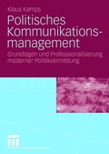Cover: Politisches Kommunikationsmanagement - VS Verlag f&uuml;r Sozialwissenschaften