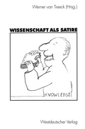 Cover: Wissenschaft als Satire - VS Verlag f&uuml;r Sozialwissenschaften