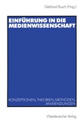 Cover: Einf&uuml;hrung in die Medienwissenschaft - VS Verlag f&uuml;r Sozialwissenschaften