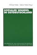 Cover: Sozialer Wandel in Ostdeutschland - VS Verlag f&uuml;r Sozialwissenschaften