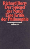 Cover: Der Spiegel der Natur: Eine Kritik der Philosophie - Suhrkamp