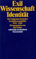 Cover: Exil, Wissenschaft, Identit&auml;t - Suhrkamp