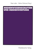 Cover: Medienwissenschaften und Medienwertung - VS Verlag f&uuml;r Sozialwissenschaften