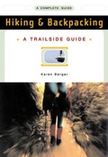 Cover: A Trailside Guide: Hiking & Backpacking - WW Norton & Co
