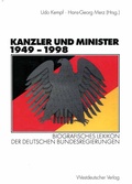 Cover: Kanzler und Minister 1949 - 1998 - VS Verlag f&uuml;r Sozialwissenschaften