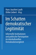 Cover: Im Schatten demokratischer Legitimit&auml;t - VS Verlag f&uuml;r Sozialwissenschaften