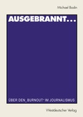 Cover: Ausgebrannt... - VS Verlag f&uuml;r Sozialwissenschaften