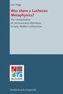 Cover: Was there a Lutheran Metaphysics? - Vandenhoeck & Ruprecht