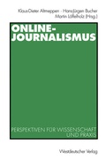 Cover: Online-Journalismus - VS Verlag f&uuml;r Sozialwissenschaften