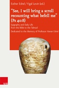 Cover: "See, I will bring a scroll recounting what befell me" (Ps 40:8) - Vandenhoeck & Ruprecht