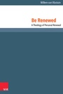 Cover: Be Renewed - Vandenhoeck & Ruprecht