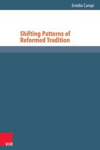 Enlarge image Cover: Shifting Patterns of Reformed Tradition - Vandenhoeck & Ruprecht
