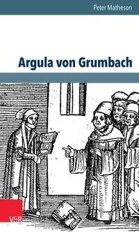Enlarge image Cover: Argula von Grumbach - Vandenhoeck & Ruprecht