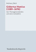 Cover: Gisbertus Voetius (1589-1676) - Vandenhoeck & Ruprecht