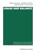 Cover: Fokus und Balance - VS Verlag f&uuml;r Sozialwissenschaften