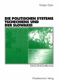 Enlarge image Cover: Die Politischen Systeme Tschechiens und der Slowakei - VS Verlag für Sozialwissenschaften