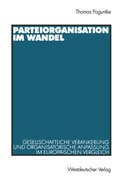 Cover: Parteiorganisation im Wandel - VS Verlag f&uuml;r Sozialwissenschaften