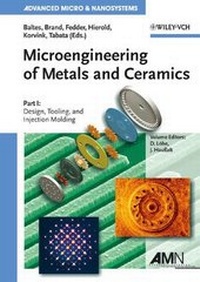 Enlarge image Cover: Microengineering of Metals and Ceramics Set - Wiley-VCH