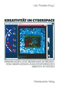 Cover: Kreativit&auml;t im Cyberspace - VS Verlag f&uuml;r Sozialwissenschaften