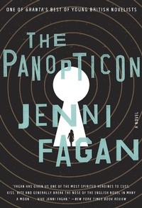 Enlarge image Cover: The Panopticon - Random House Publishing Group