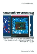 Cover: Kreativit&auml;t im Cyberspace - VS Verlag f&uuml;r Sozialwissenschaften