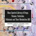 Cover: Mass Spectral Library of Drugs, Poisons, Pesticides, Pollutants - Wiley-VCH